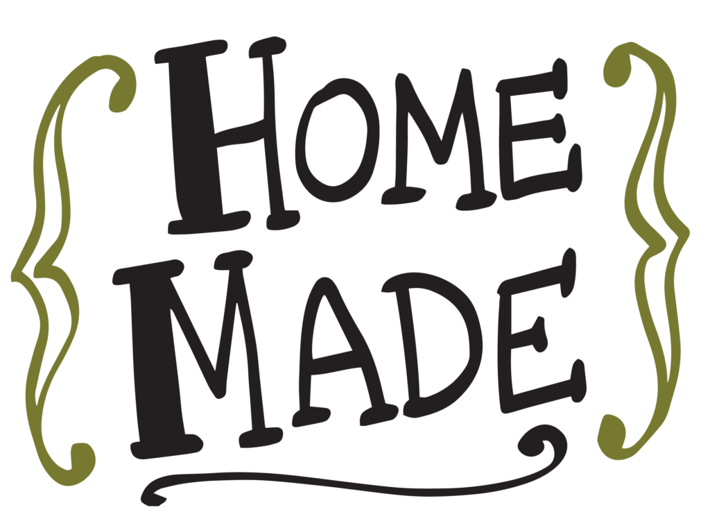 home made